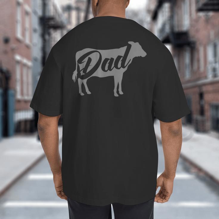 Daddy Cow For Dad's Who Lover Cows Big And Tall Men's T-Shirt Back Print