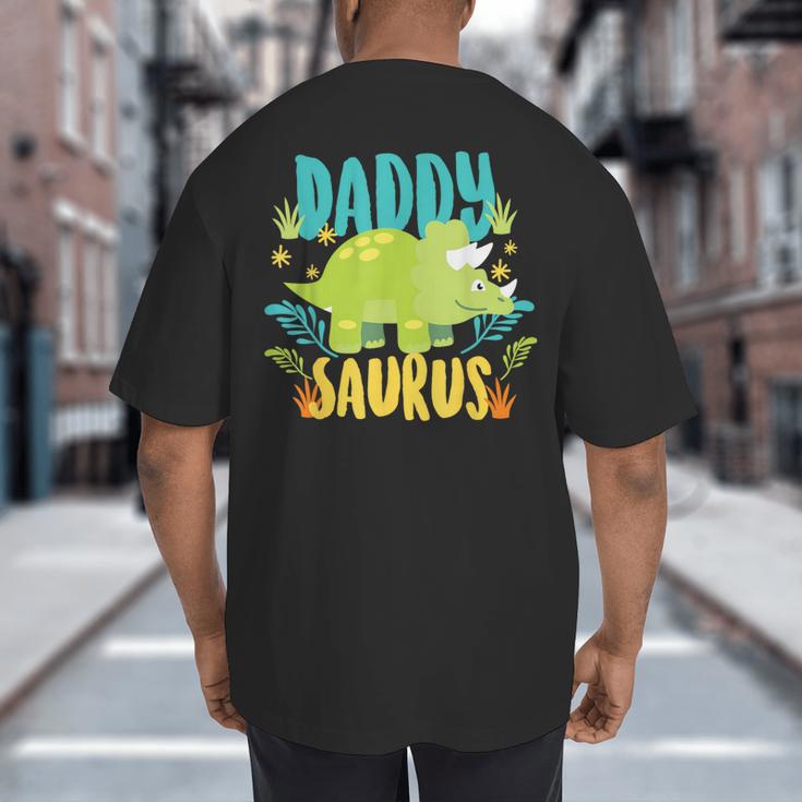 Daddy Dad Saurus Rex Dinosaur Dino For Father Big And Tall Men's T-Shirt Back Print