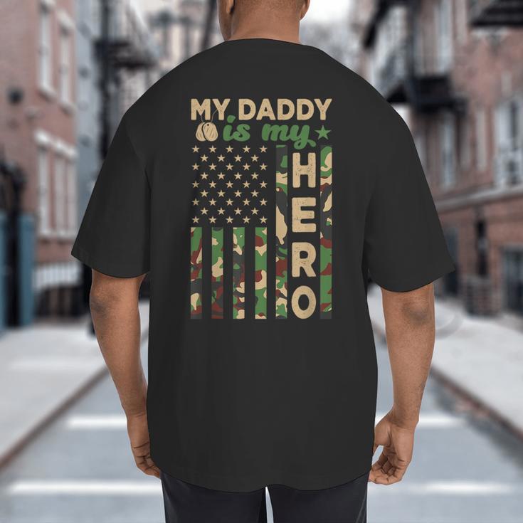 My Daddy Is My Hero Military Dad US Flag Father’s Day Big And Tall Men's T-Shirt Back Print My Daddy Is My Hero Military Dad US Flag Father’s Day Big And Tall Men's T-Shirt Back Print