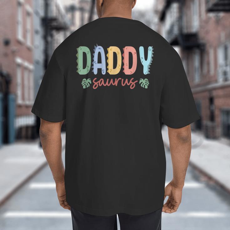 Daddy Saurus Dad Dinosaur Three Rex Birthday Boy Girl Family Big And Tall Men's T-Shirt Back Print