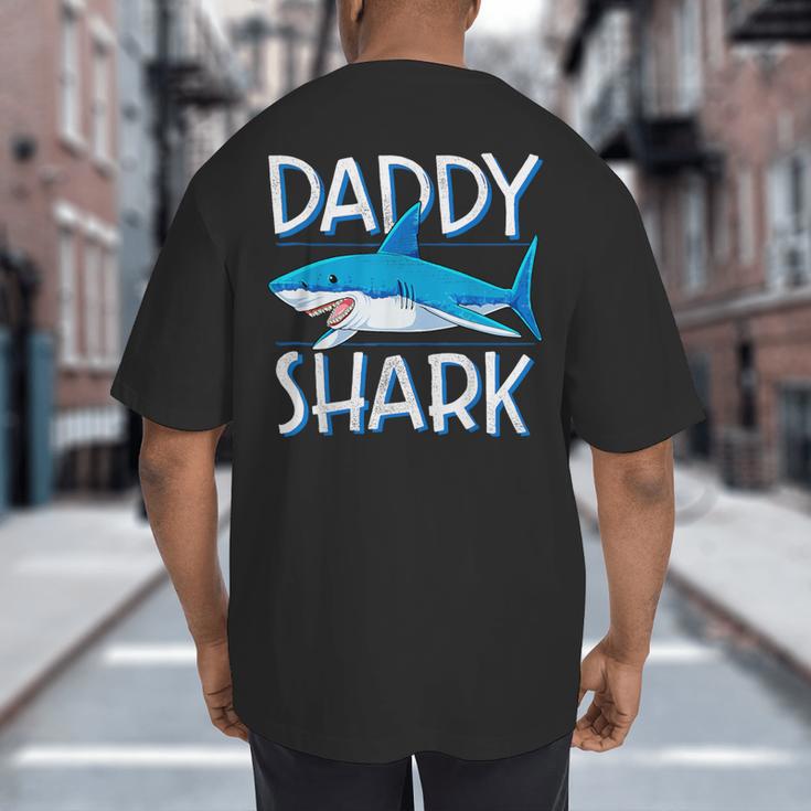 Daddy SharkShirt Fathers Day Family Matching Dad Big And Tall Men's T-Shirt Back Print