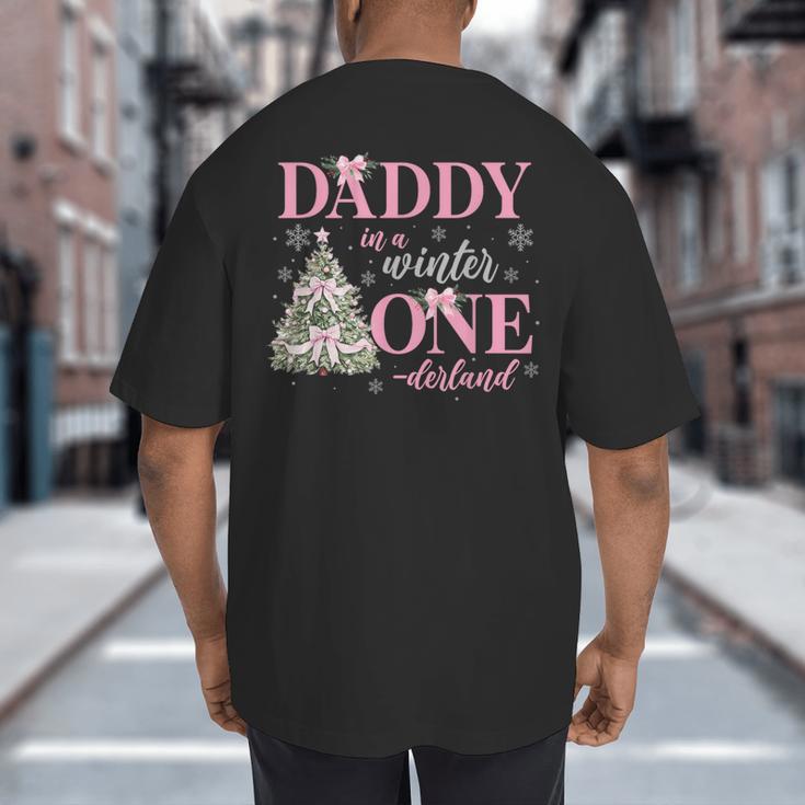 Daddy In a Winter Onederland Birthday Girl Christmas Tree Big And Tall Men's T-Shirt Back Print
