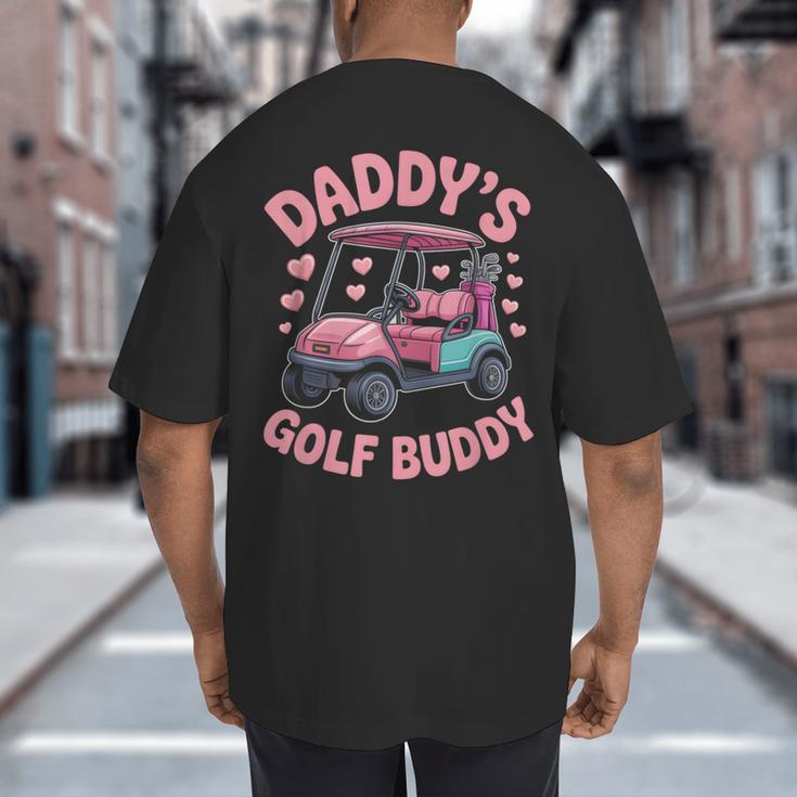Daddy's Golf Buddy Cute Family Golfer Sport Fan Tee Matching Big And Tall Men's T-Shirt Back Print