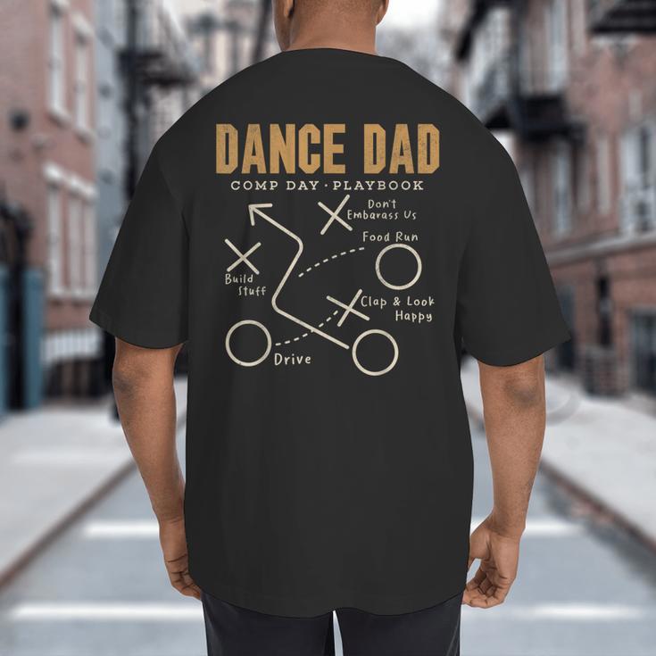 Dance Dad Shirt Proud Dancer Dancing Father Men Tee Big And Tall Men's T-Shirt Back Print