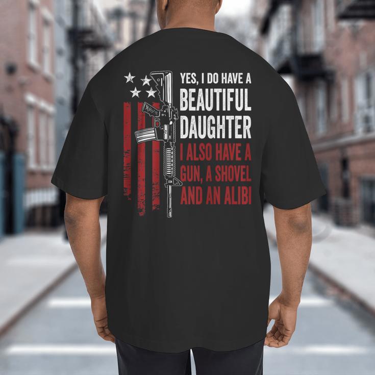 Daughter Gun Shovel Alibi Mom Dad Guns Joke -ON Back Big And Tall Men's T-Shirt Back Print