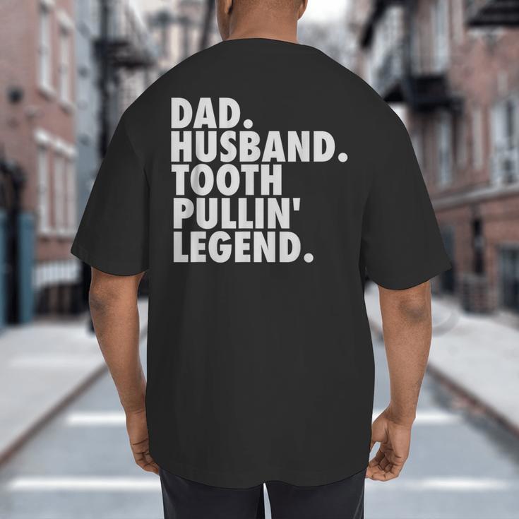 Dentist Men Son Husband Dad Boss Big And Tall Men's T-Shirt Back Print