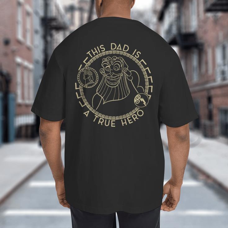 Disney Hercules Father's Day Zeus This Dad Is A True Hero Big And Tall Men's T-Shirt Back Print Disney Hercules Father's Day Zeus This Dad Is A True Hero Big And Tall Men's T-Shirt Back Print