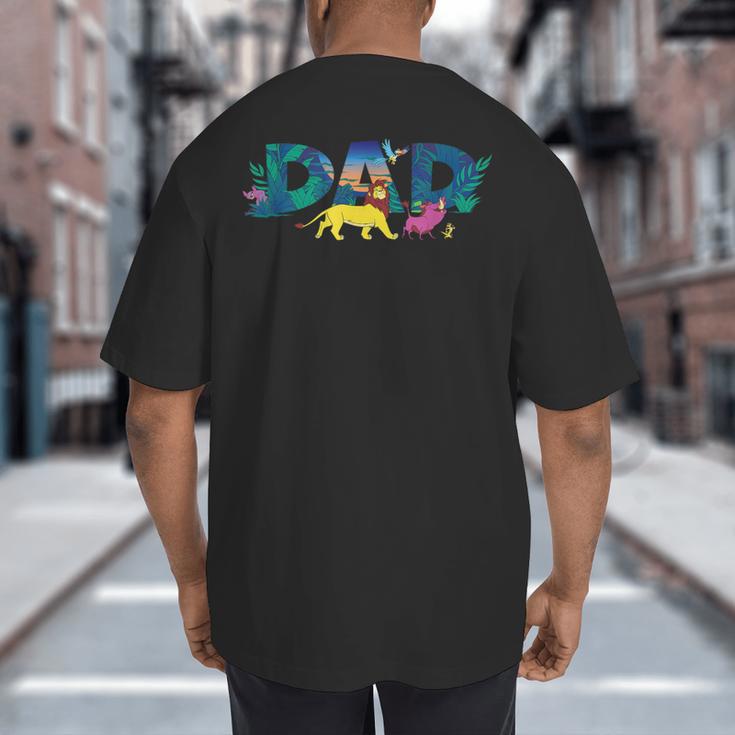 Disney The Lion King Simba & Pals Dad Father's Day Birthday Big And Tall Men's T-Shirt Back Print