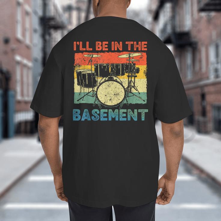 Drumming Basement Drum Set Drummer Rock Dad Grandpa Big And Tall Men's T-Shirt Back Print