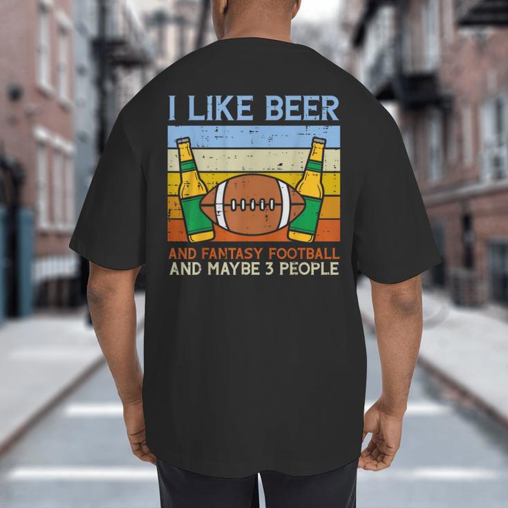 I Like Fantasy Football 3 People Draft Party Dad Men Big And Tall Men's T-Shirt Back Print