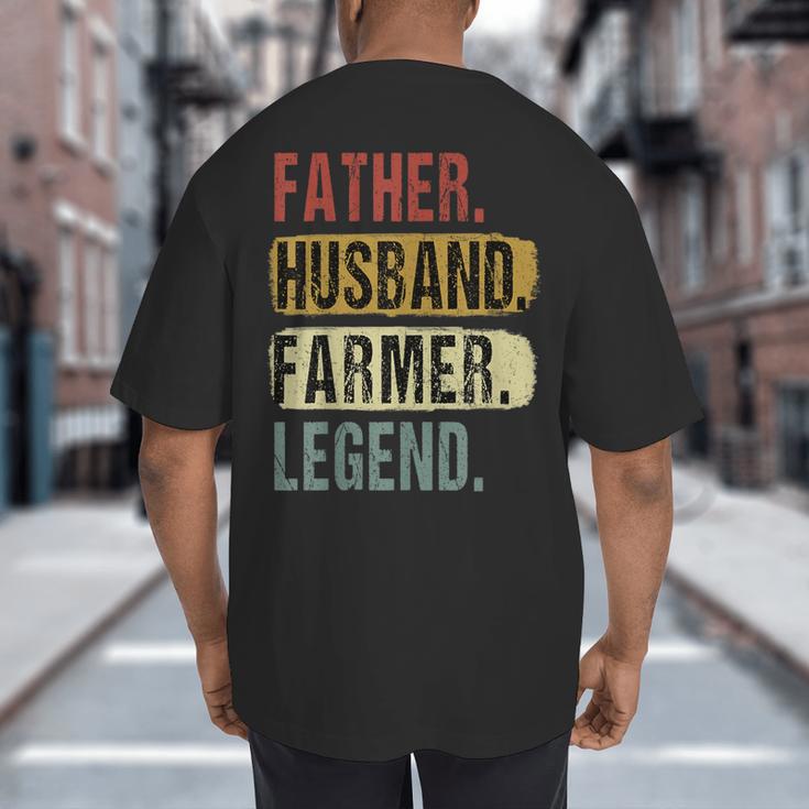 Father Husband Farmer Legend Vintage Dad Father's Day Big And Tall Men's T-Shirt Back Print