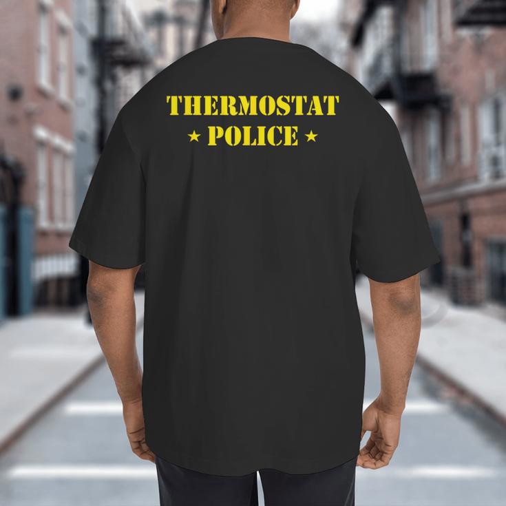 Father For Men Thermostat Police Dad Big And Tall Men's T-Shirt Back Print