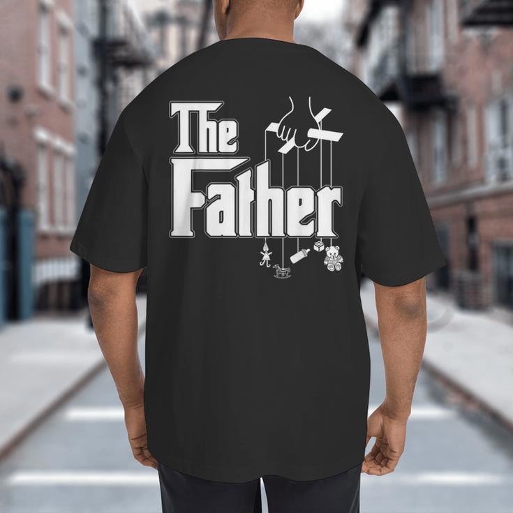 The Father New Daddy Expecting Baby T-Shirt Big And Tall Men's T-Shirt Back Print