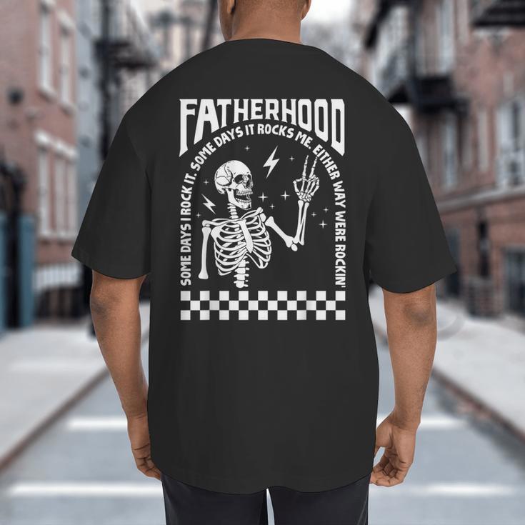 Fatherhood Dad Tour Some Days I Rock It Happy Father's Day Big And Tall Men's T-Shirt Back Print