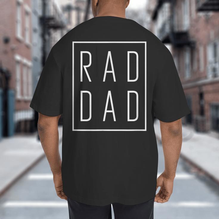 Fathers Day Shirts Rad Dad Big And Tall Men's T-Shirt Back Print