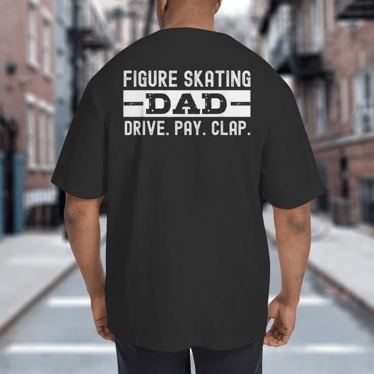 Figure Skating Dad Big And Tall Men's T-Shirt Back Print