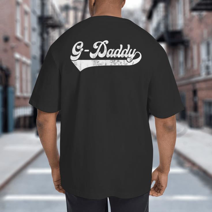 G-Daddy Vintage Retro Father's Day For Papa Grandpa Big And Tall Men's T-Shirt Back Print