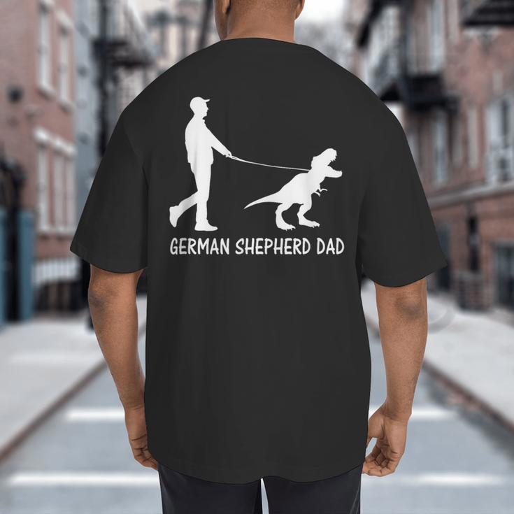 German Shepherd Dad Dinosaur GSD Owners Father's Day Big And Tall Men's T-Shirt Back Print German Shepherd Dad Dinosaur GSD Owners Father's Day Big And Tall Men's T-Shirt Back Print