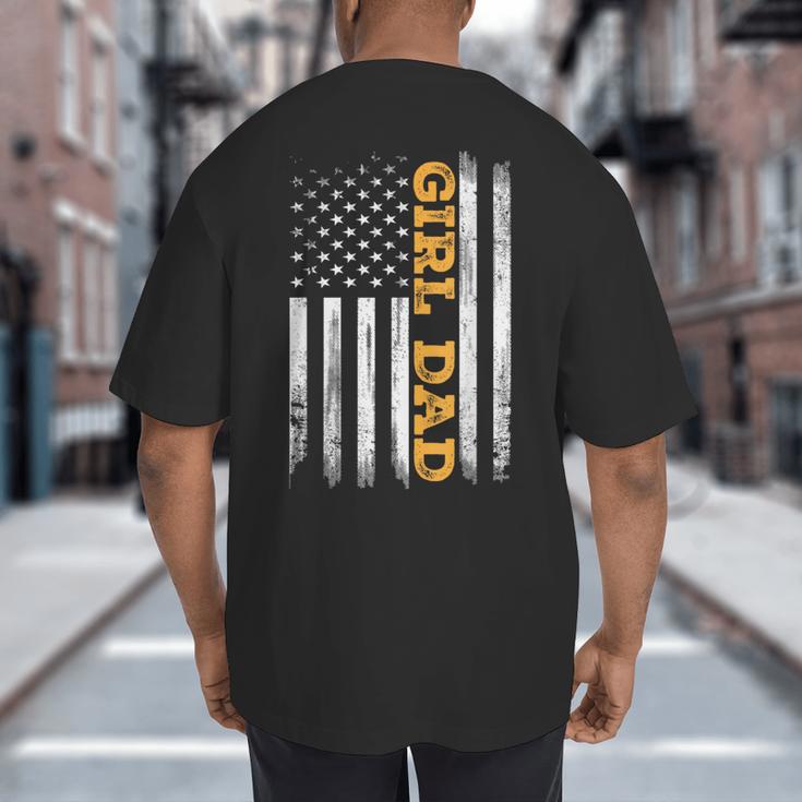 Girl Dad Father's Day Dad Daughter Dad Of Girls Outnumbered Big And Tall Men's T-Shirt Back Print