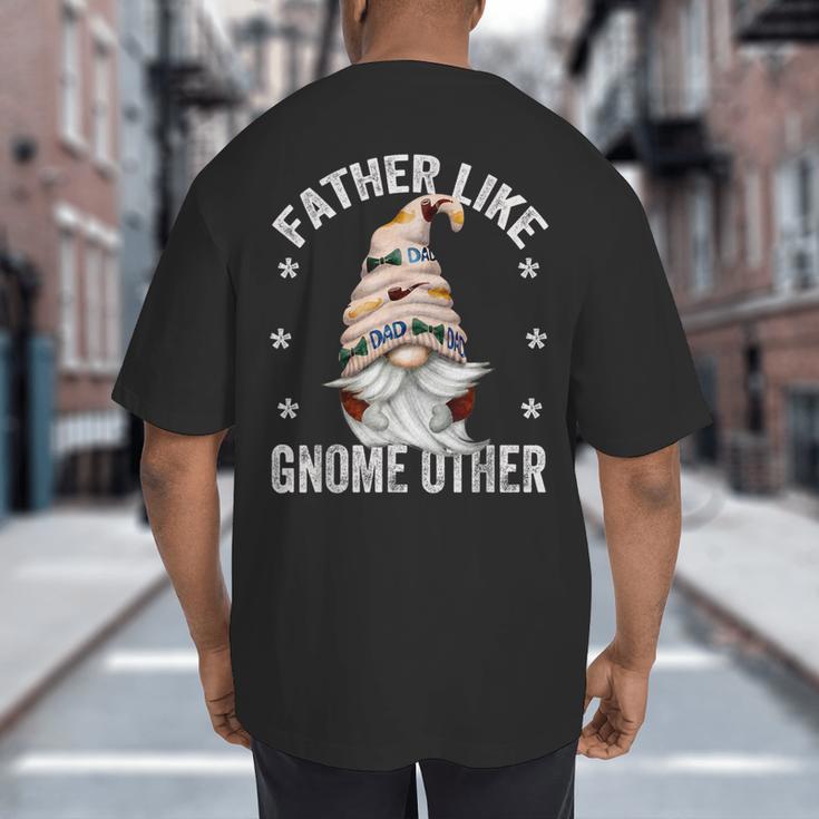 Grandpa Fathers Day Gnome For Men And Best Dad Pun Big And Tall Men's T-Shirt Back Print