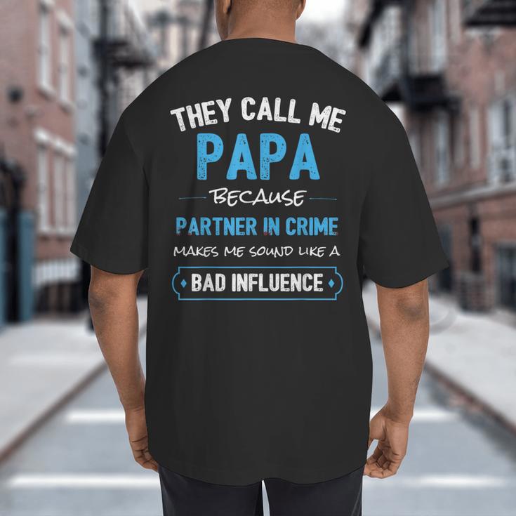 Grandpa Papa Partner In Crime Dad Big And Tall Men's T-Shirt Back Print