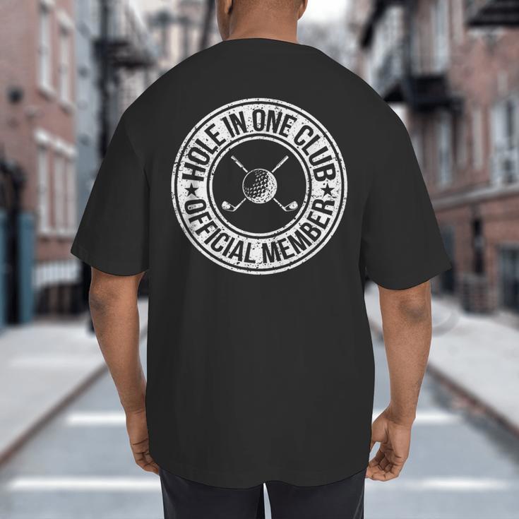 Hole In One Golf Dad & Cart Golfer Big And Tall Men's T-Shirt Back Print