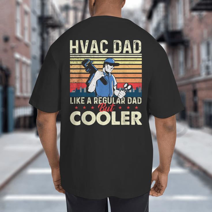 HVAC Dad Like A Regular Dad HVAC Technician AC Repairman Big And Tall Men's T-Shirt Back Print HVAC Dad Like A Regular Dad HVAC Technician AC Repairman Big And Tall Men's T-Shirt Back Print