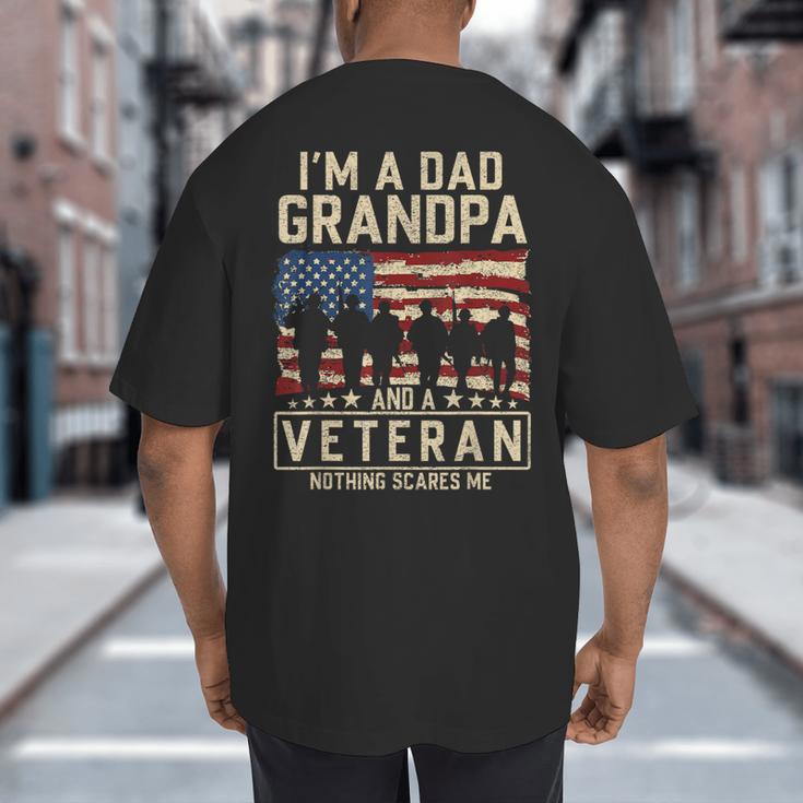 I'm A Dad Grandpa And Veteran Patriotic US Flag Veterans Day Big And Tall Men's T-Shirt Back Print I'm A Dad Grandpa And Veteran Patriotic US Flag Veterans Day Big And Tall Men's T-Shirt Back Print