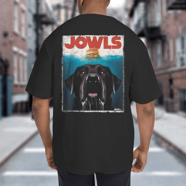 Lab Jowls Tee Labrador Retriever Mom Top Dad Big And Tall Men's T-Shirt Back Print