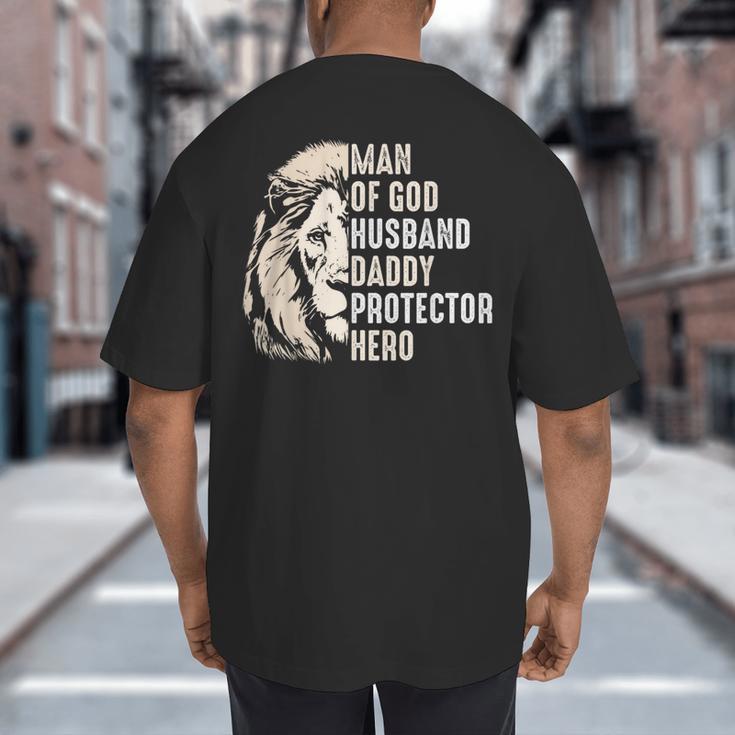 Man Of God Husband Daddy Protector Hero Lion Father's Day Big And Tall Men's T-Shirt Back Print