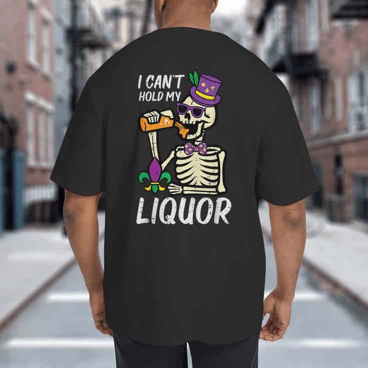 Mardi Gras Skeleton Cant Hold My Carnival Team Dad Men Big And Tall Men's T-Shirt Back Print