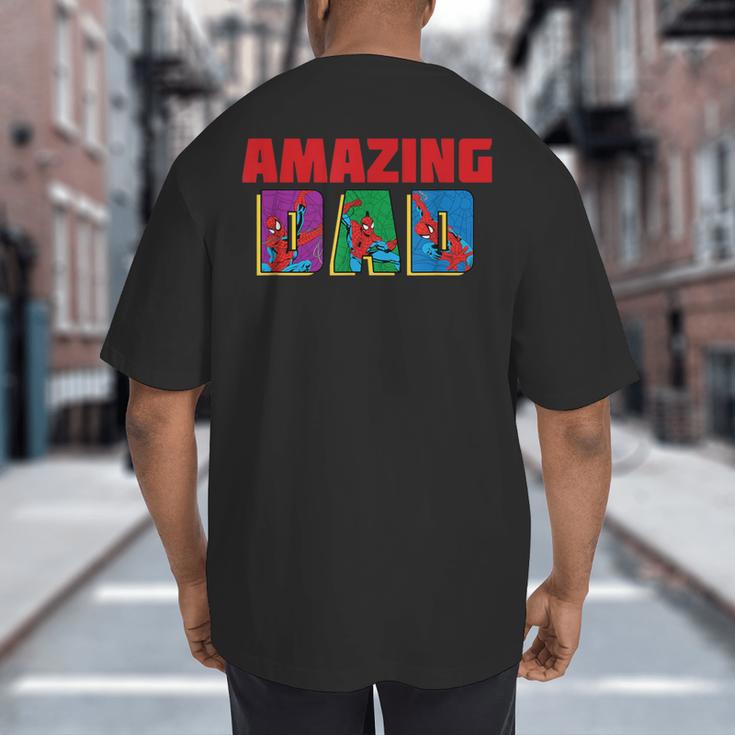 Marvel Spider-Man Amazing Dad Birthday Father’s Day Big And Tall Men's T-Shirt Back Print