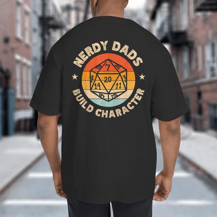 Nerdy Dads Build Character Big And Tall Men's T-Shirt Back Print