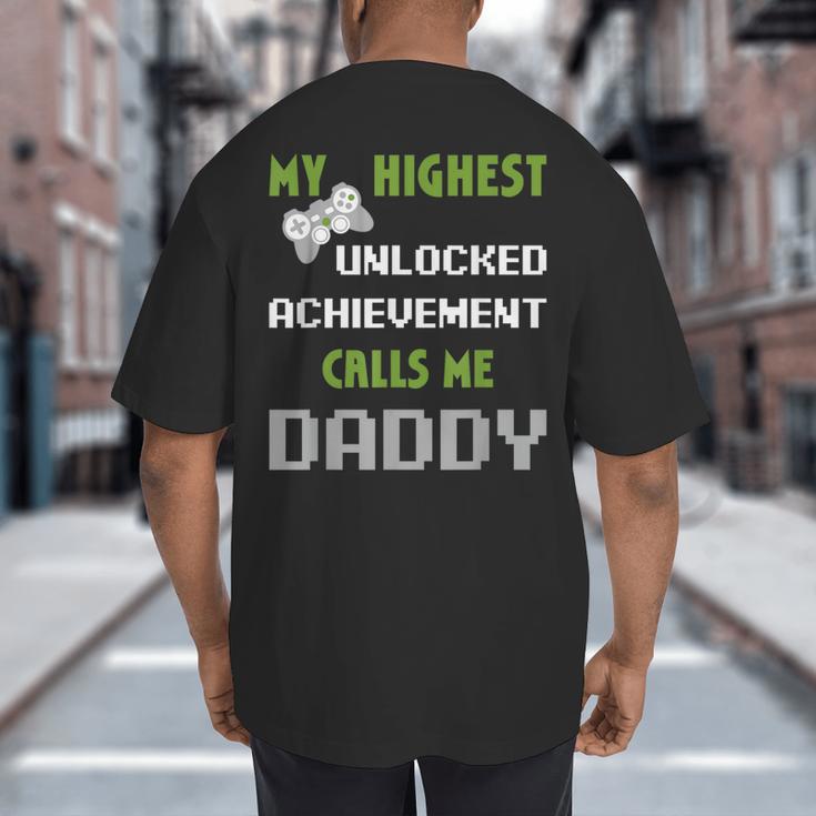 Nerdy Father Day Gamer Dad Daddy Men Love Video Gaming Big And Tall Men's T-Shirt Back Print