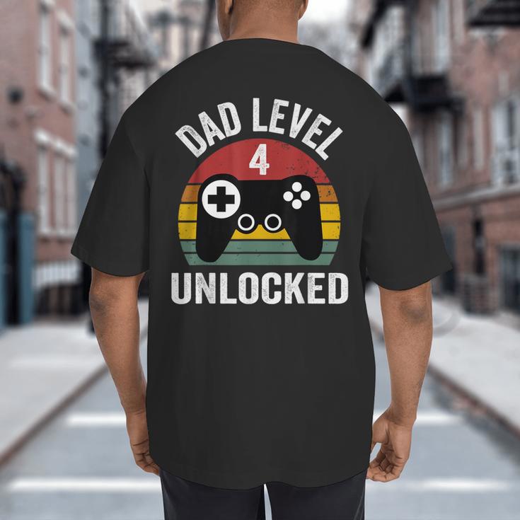 New Dad Shirt Dad Level 4 Unlocked For 4 Kids Gaming Big And Tall Men's T-Shirt Back Print