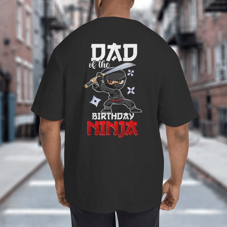 Ninja Favor Shirt For Men Dad Of The Birthday Boy Big And Tall Men's T-Shirt Back Print