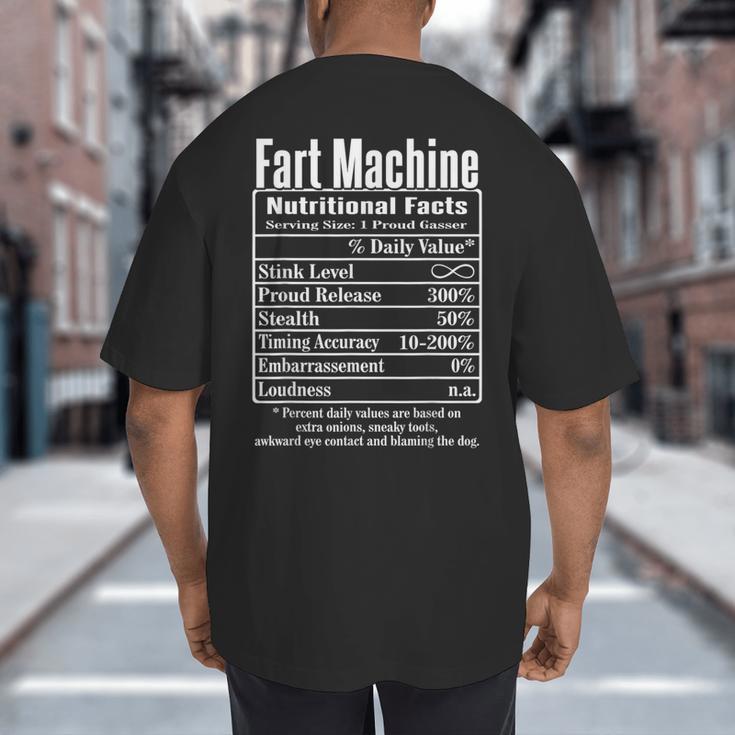 Nutrion Facts Fart Machine Dad Jokes Farting Humor Big And Tall Men's T-Shirt Back Print