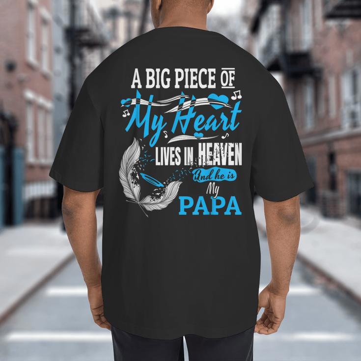 My Papa Lives In Heaven Shirt Memorial Day Papa Dad Grandpa Big And Tall Men's T-Shirt Back Print