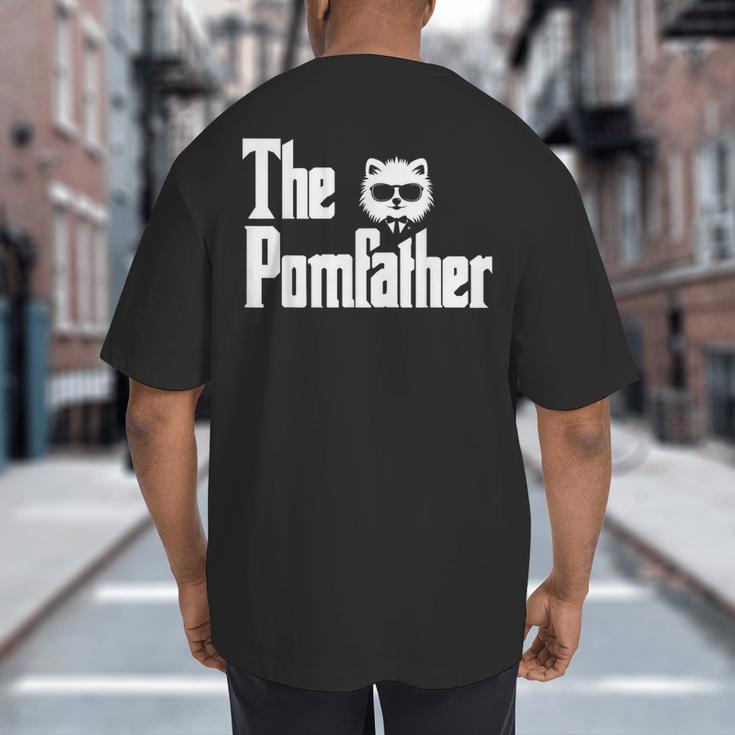 The PomFather Pomeranian Dog Dad Shirt Men Big And Tall Men's T-Shirt Back Print The PomFather Pomeranian Dog Dad Shirt Men Big And Tall Men's T-Shirt Back Print