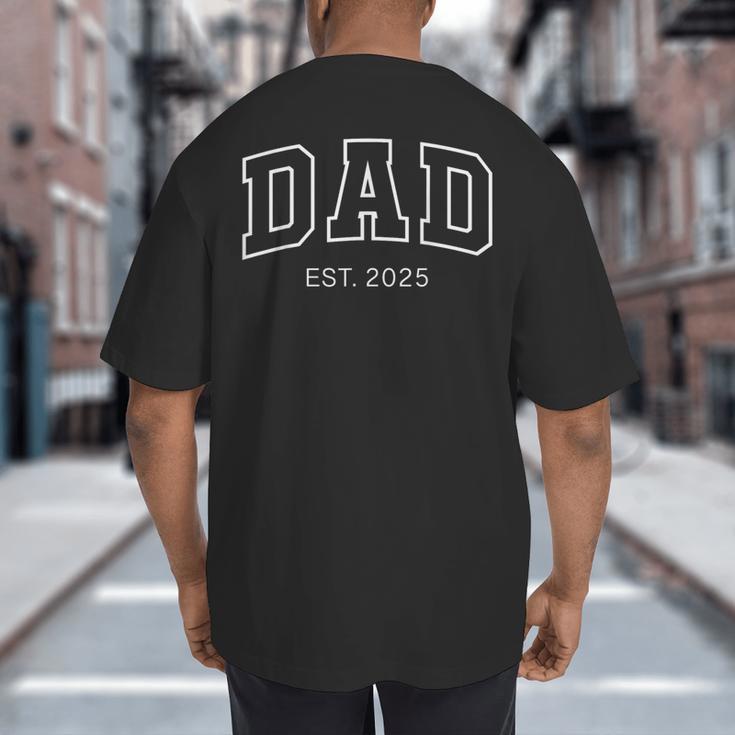 Promoted To Dad Est 2025 Daddy To Be First Time Dad Big And Tall Men's T-Shirt Back Print