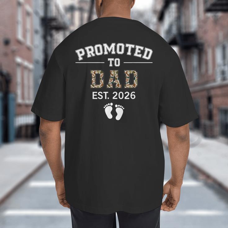 Promoted To Dad Est 2026 For Men Fathers Matching Big And Tall Men's T-Shirt Back Print