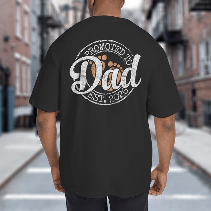 Promoted To Dad Est 2026 Stamp First Time Daddy To Be Big And Tall Men's T-Shirt Back Print