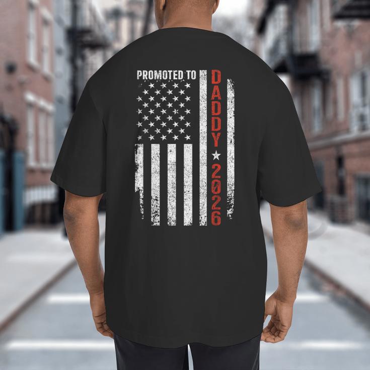Promoted To Daddy 2026 Big And Tall Men's T-Shirt Back Print Promoted To Daddy 2026 Big And Tall Men's T-Shirt Back Print