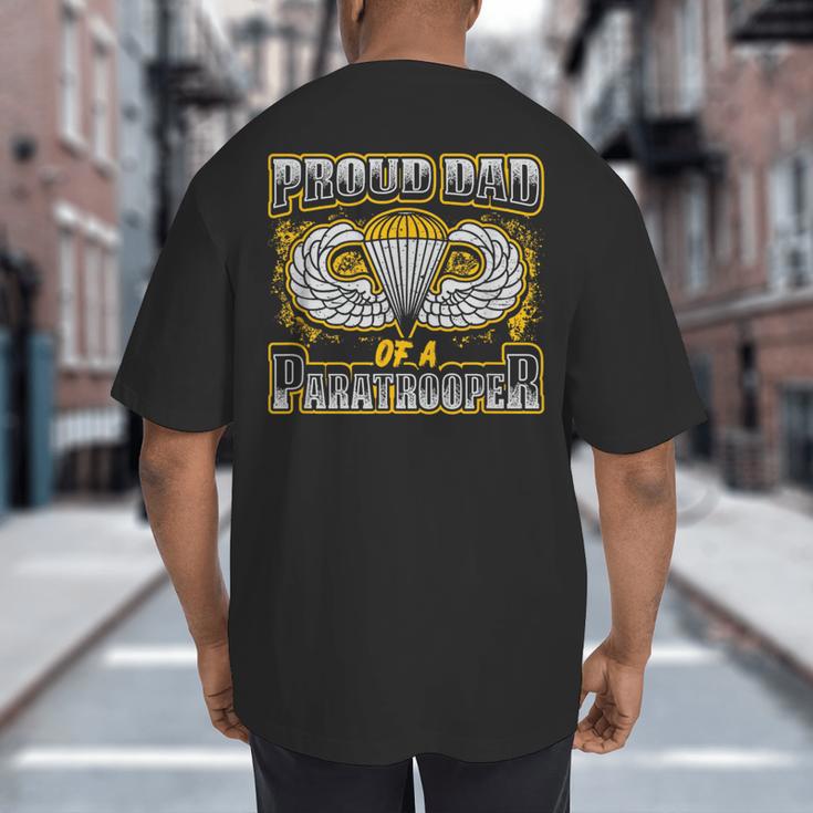Proud Dad Of a Airborne Division Paratrooper Big And Tall Men's T-Shirt Back Print