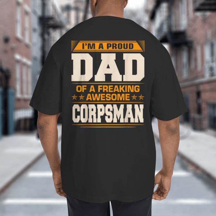 Proud Dad Of Awesome Corpsman Father's Day Big And Tall Men's T-Shirt Back Print