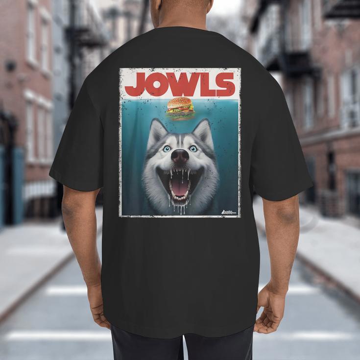 Siberian Husky Jowls Sled Dog Mom Top Alaskan Dog Dad Big And Tall Men's T-Shirt Back Print