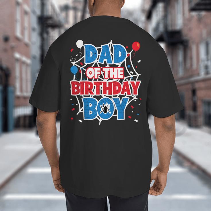 Spider Web Dad Of The Birthday Boy Big And Tall Men's T-Shirt Back Print