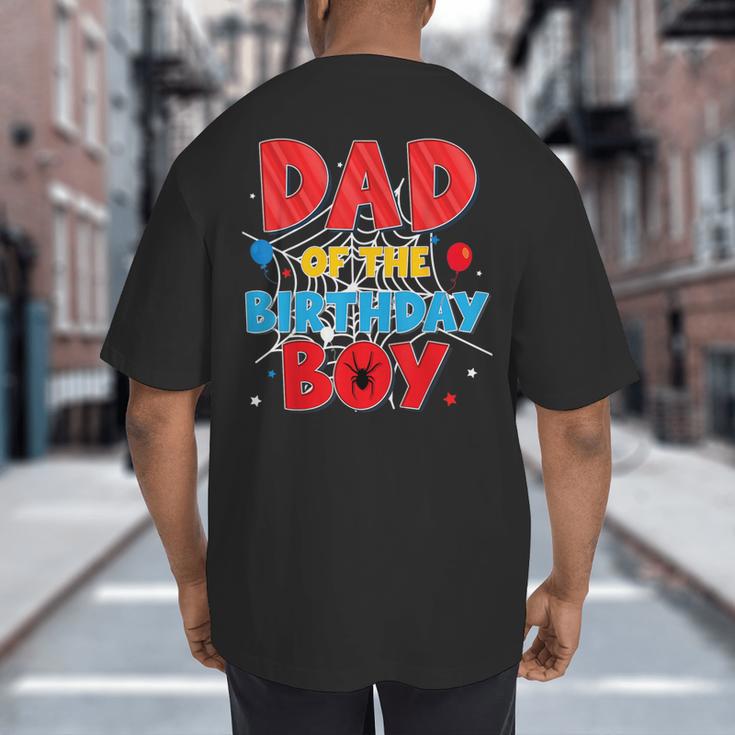 Spider Web Family Matching Dad Of The Birthday Boy Big And Tall Men's T-Shirt Back Print Spider Web Family Matching Dad Of The Birthday Boy Big And Tall Men's T-Shirt Back Print