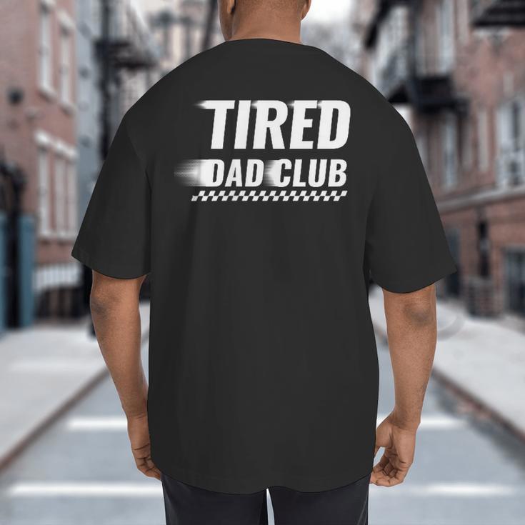 Tired Dad Club Maze Track Back 2 Sided Big And Tall Men's T-Shirt Back Print