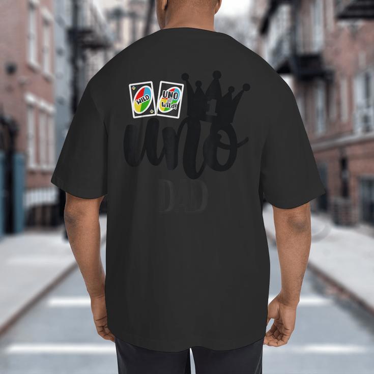 Uno 1st Birthday Dad Big And Tall Men's T-Shirt Back Print